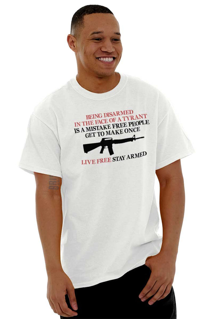 Male_White2|Live Free Stay Armed T-Shirt|Tactical Tees