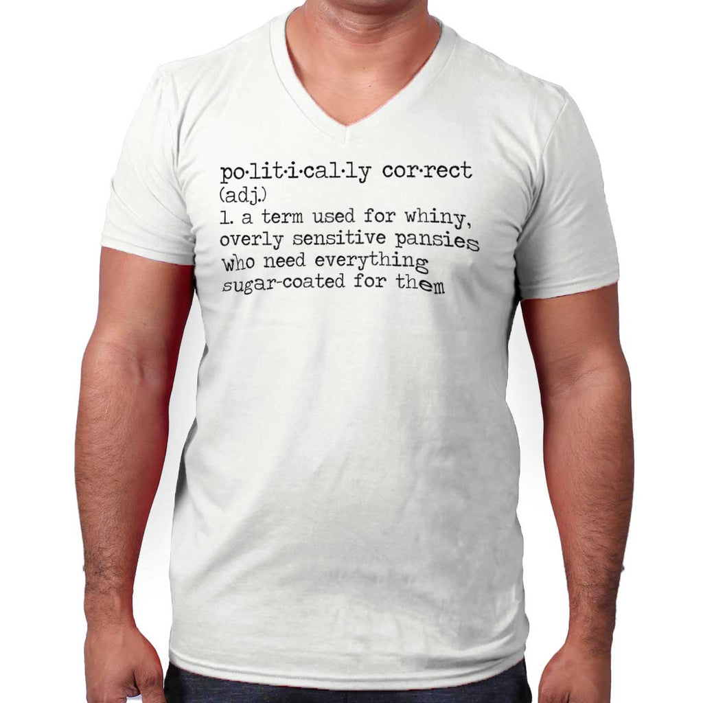 White|Politically Correct V-Neck T-Shirt|Tactical Tees