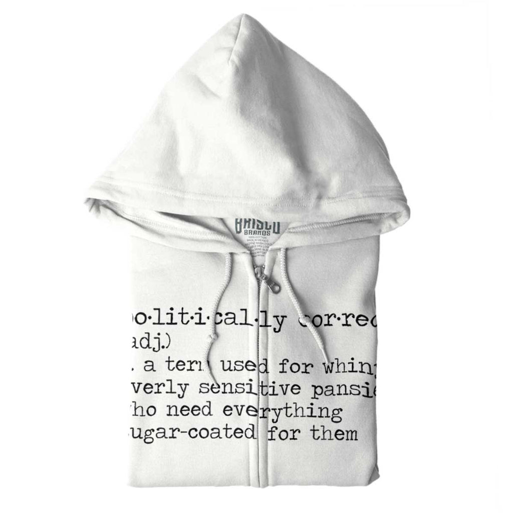 White|Politically Correct Zip Hoodie|Tactical Tees