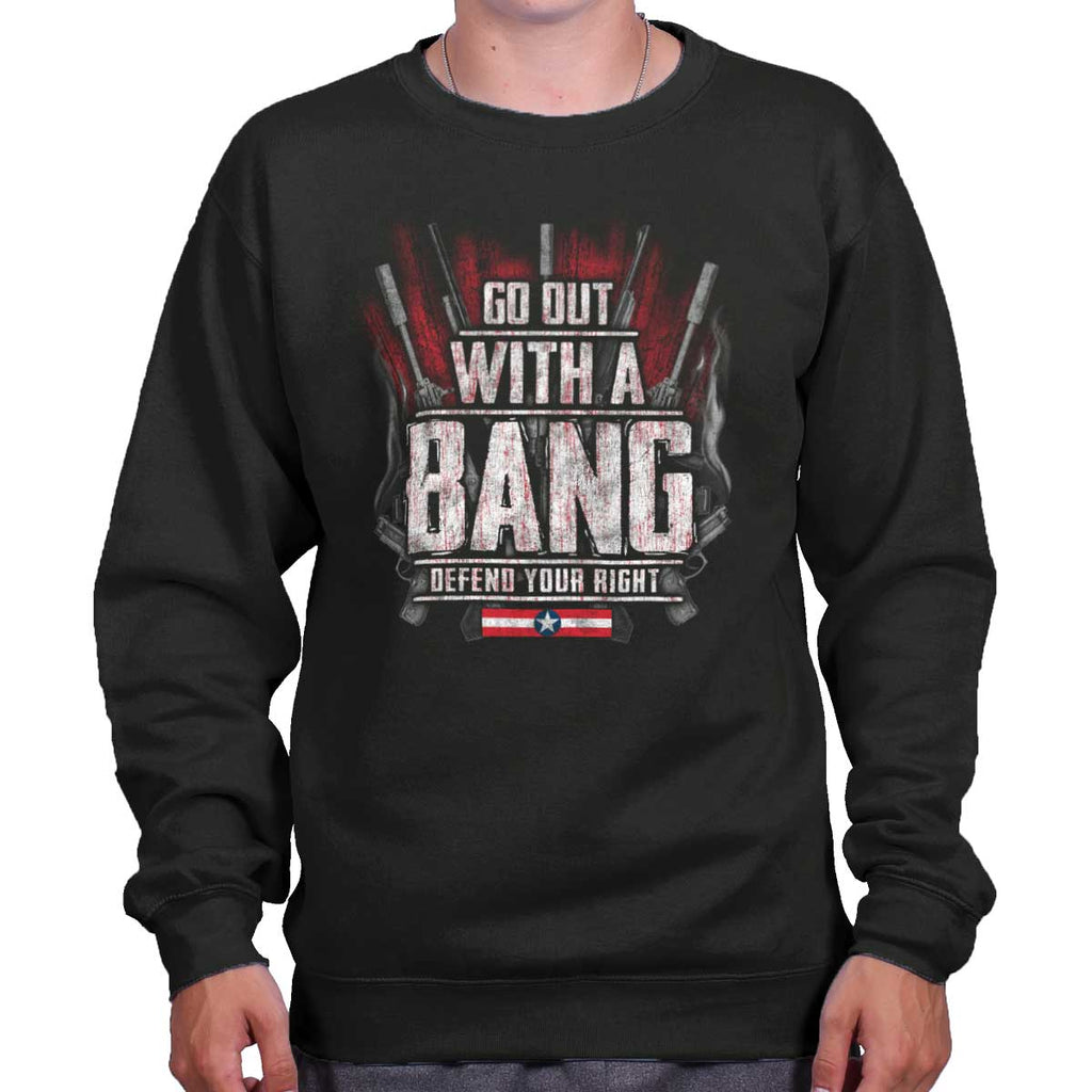 Black|Go Out With A Bang Crewneck Sweatshirt|Tactical Tees