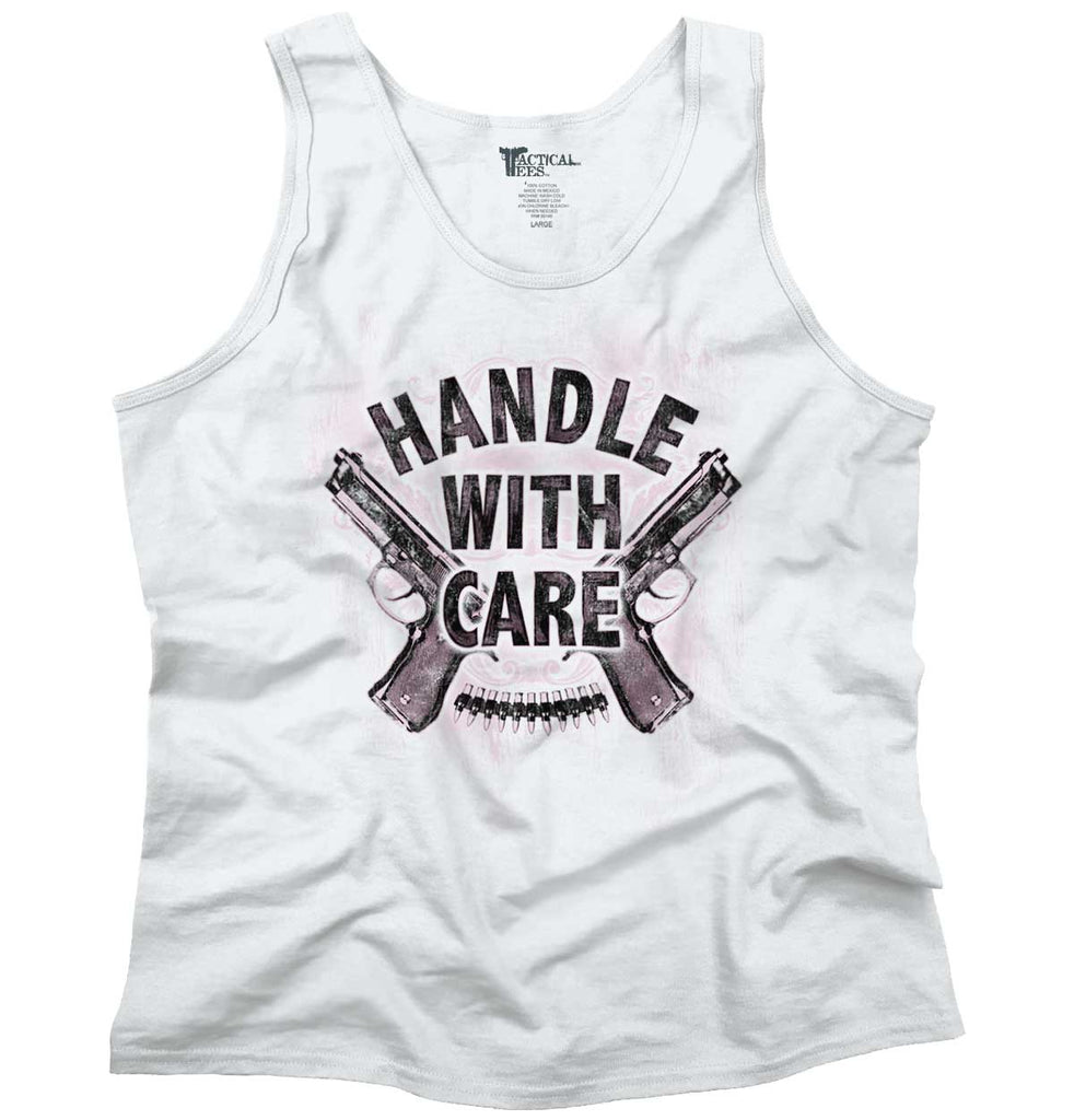 White1|Handle With Care Tank Top|Tactical Tees