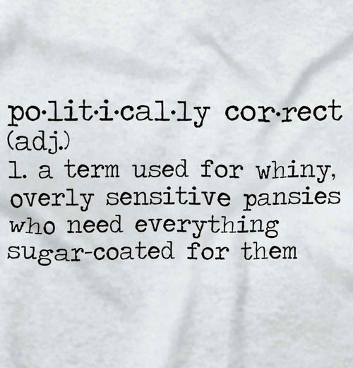 White2|Politically Correct V-Neck T-Shirt|Tactical Tees
