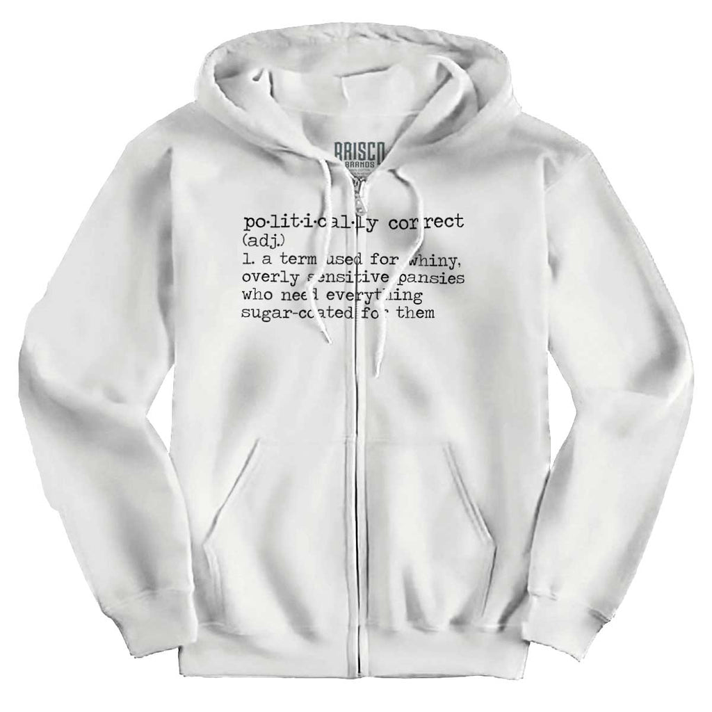White1|Politically Correct Zip Hoodie|Tactical Tees