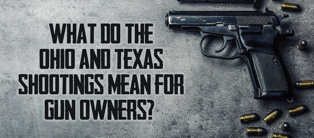 News: What Do Recent Mass Shootings In America Mean For Gun Owners?