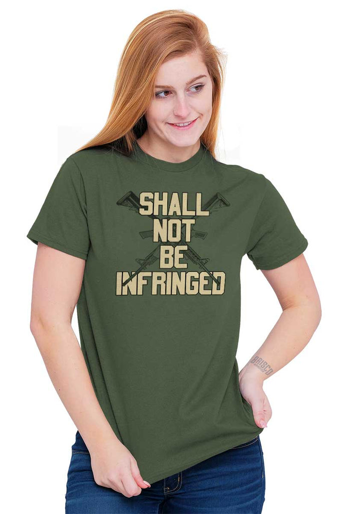 Female_MilitaryGreen2|Not Be Infringed T-Shirt|Tactical Tees
