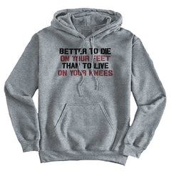 SportGrey1|Die on Your Feet Hoodie|Tactical Tees