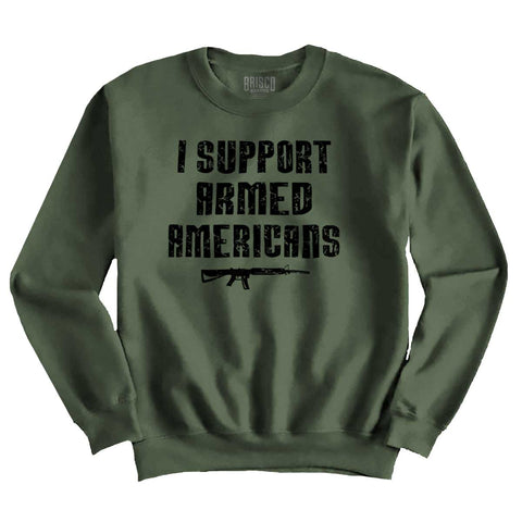 MilitaryGreen|Support Armed Americans Crewneck Sweatshirt|Tactical Tees