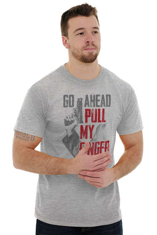 Male_SportGrey1|Go Ahead Pull My Finger T-Shirt|Tactical Tees