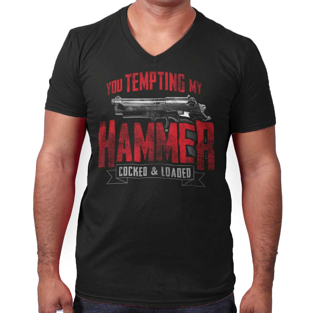 Black|You Tempting My Hammer V-Neck T-Shirt|Tactical Tees