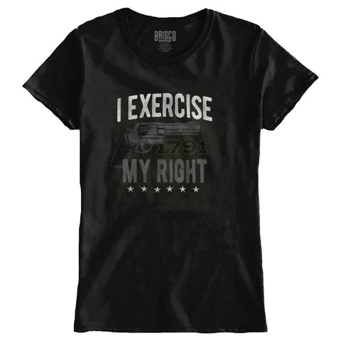 Black|I exercise My Right Ladies T-Shirt|Tactical Tees