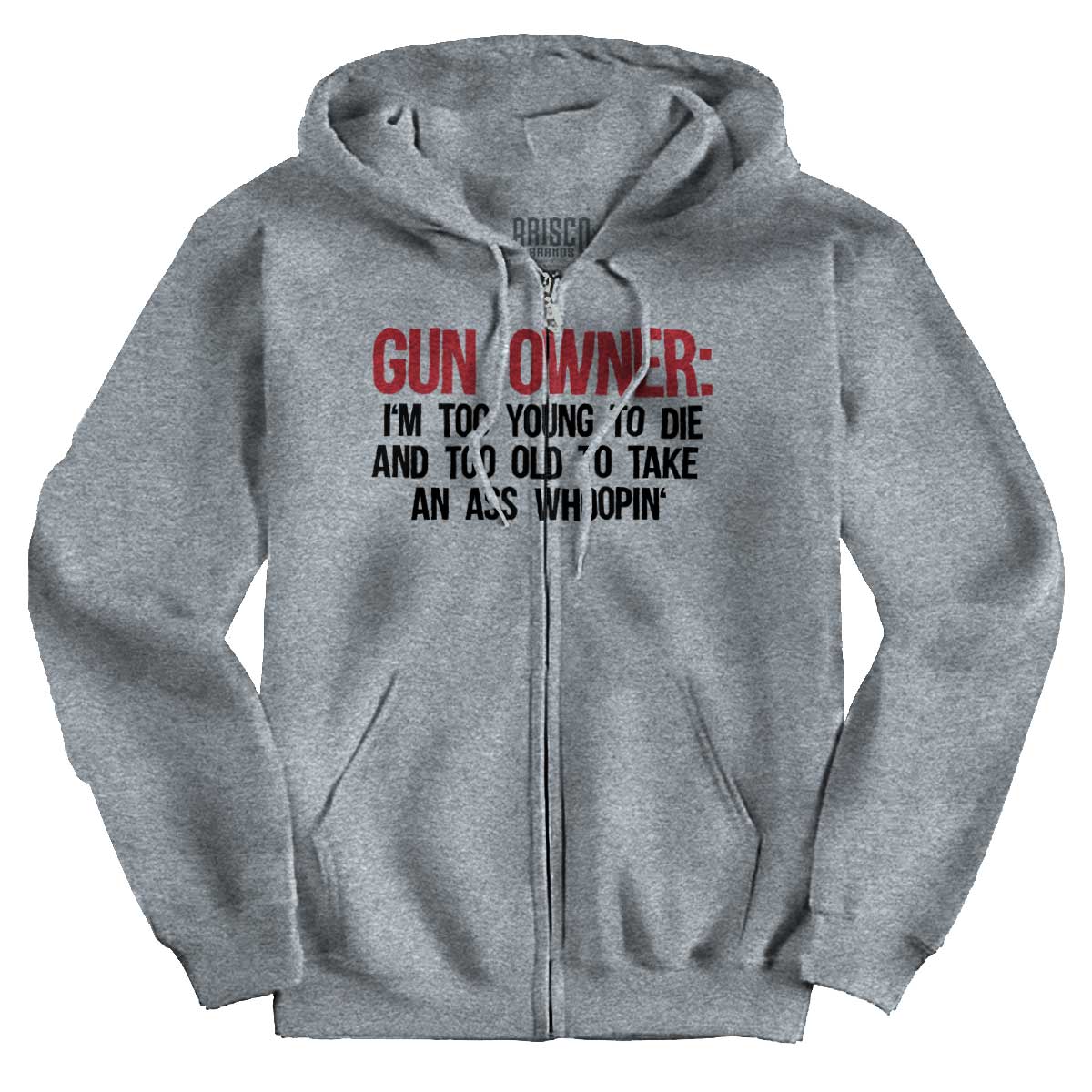 SportGrey1|Gun Owner Too Young Zip Hoodie|Tactical Tees