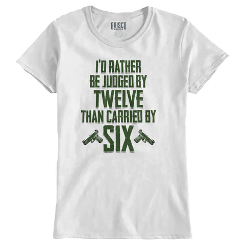 White|Carried by Six Ladies T-Shirt|Tactical Tees
