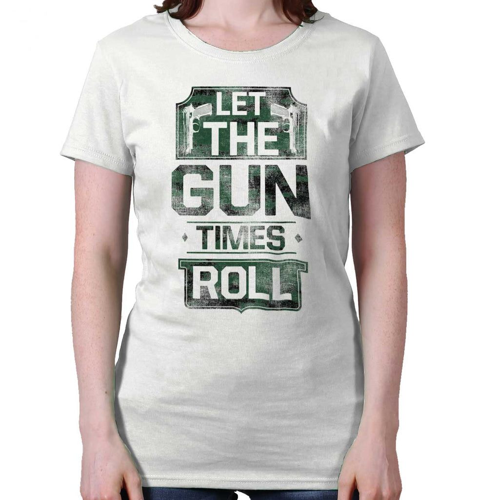 White|Let The Gun Times Roll Ladies T-Shirt|Tactical Tees