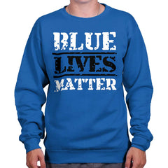 Royal|Blue Lives Matter Bold Crewneck Sweatshirt|Tactical Tees