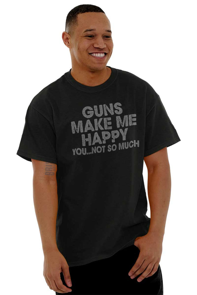 Male_Black2|Guns Make Me Happy T-Shirt|Tactical Tees