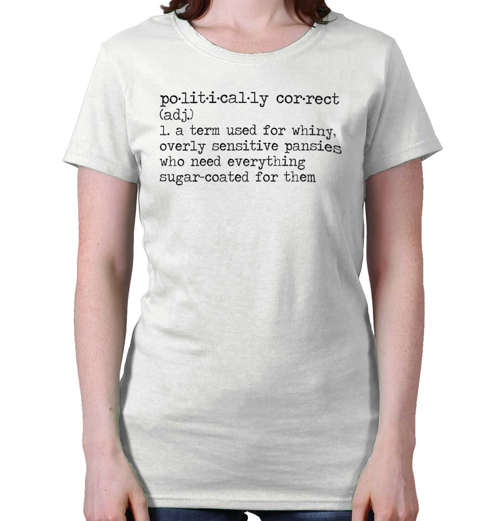 White|Politically Correct Ladies T-Shirt|Tactical Tees