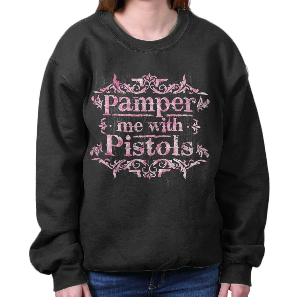Black|Pamper Me With Pistols Crewneck Sweatshirt|Tactical Tees