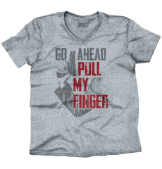 SportGrey1|Go Ahead Pull My Finger V-Neck T-Shirt|Tactical Tees