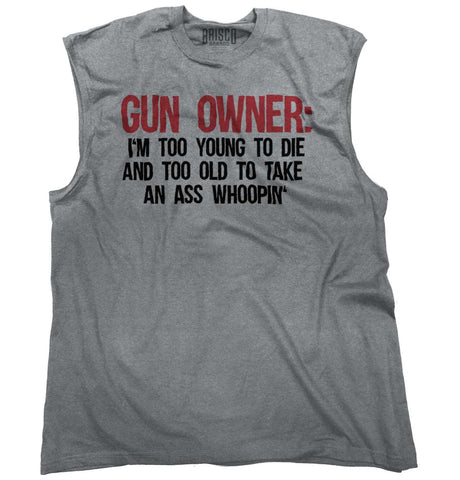 SportGrey|Gun Owner Too Young Sleeveless T-Shirt|Tactical Tees