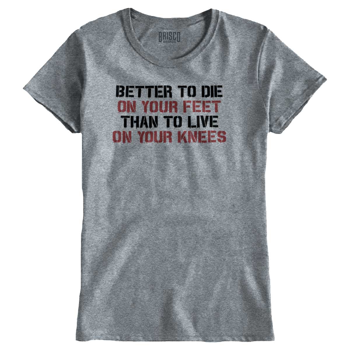 SportGrey1|Die on Your Feet Ladies T-Shirt|Tactical Tees