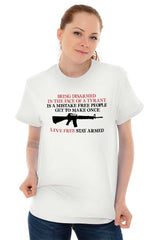 Female_White2|Live Free Stay Armed T-Shirt|Tactical Tees