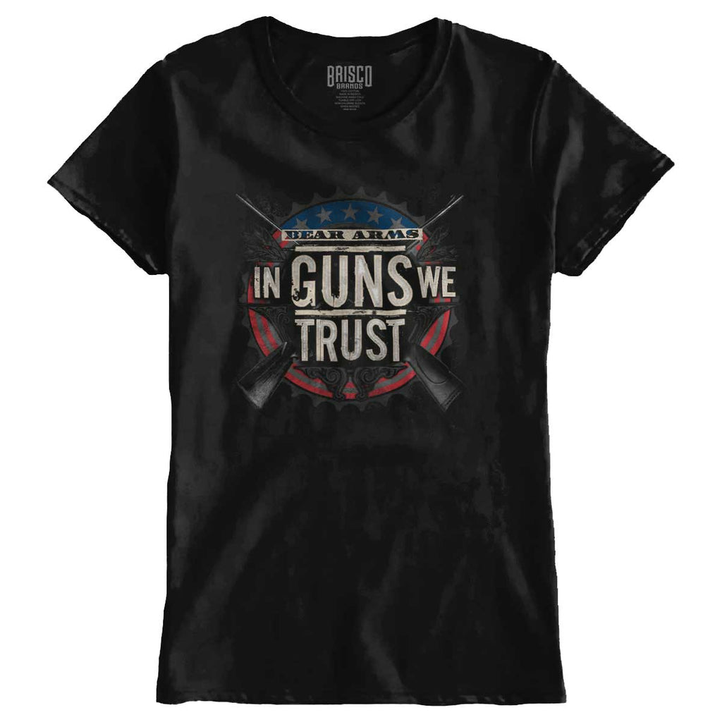 Black1|In Guns We Trust Ladies T-Shirt|Tactical Tees