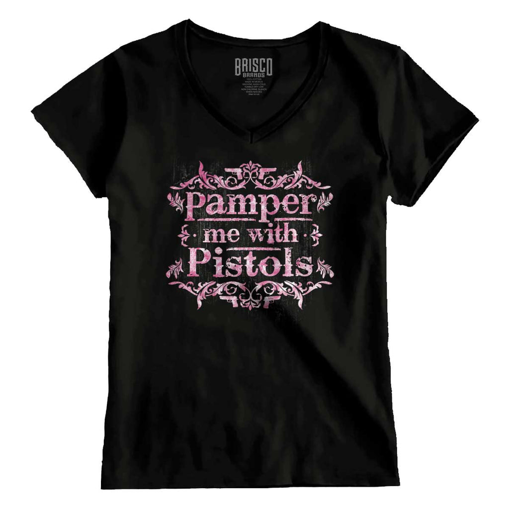 Black1|Pamper Me With Pistols Junior Fit V-Neck T-Shirt|Tactical Tees