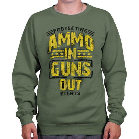 MilitaryGreen|Ammo In Guns Out Protecting Rights Crewneck Sweatshirt|Tactical Tees