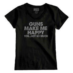 Black1|Guns Make Me Happy Junior Fit V-Neck T-Shirt|Tactical Tees