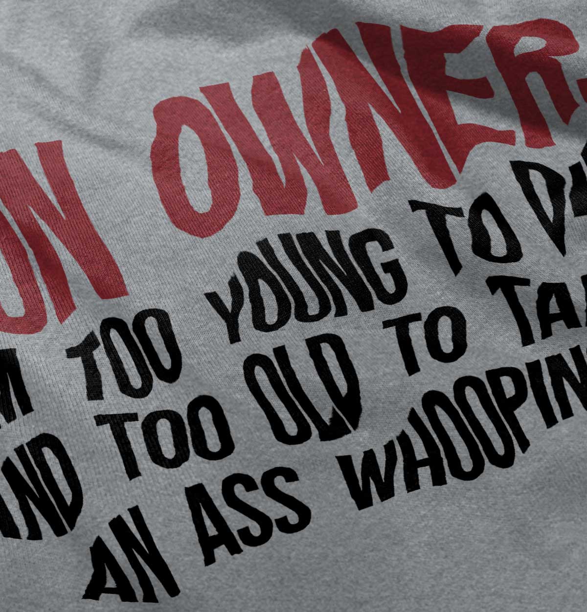 SportGrey|Gun Owner Too Young Zip Hoodie|Tactical Tees