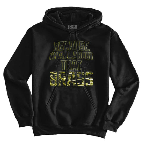 Black|All About that Brass Hoodie|Tactical Tees