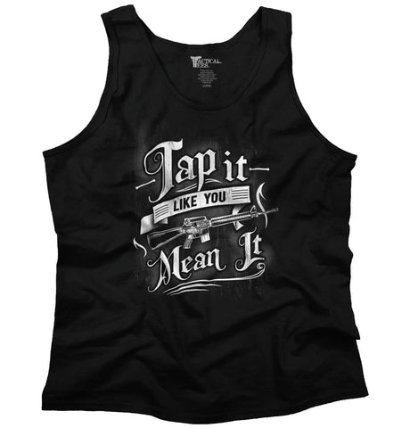 Black|Tap It Like You Mean It Tank Top|Tactical Tees