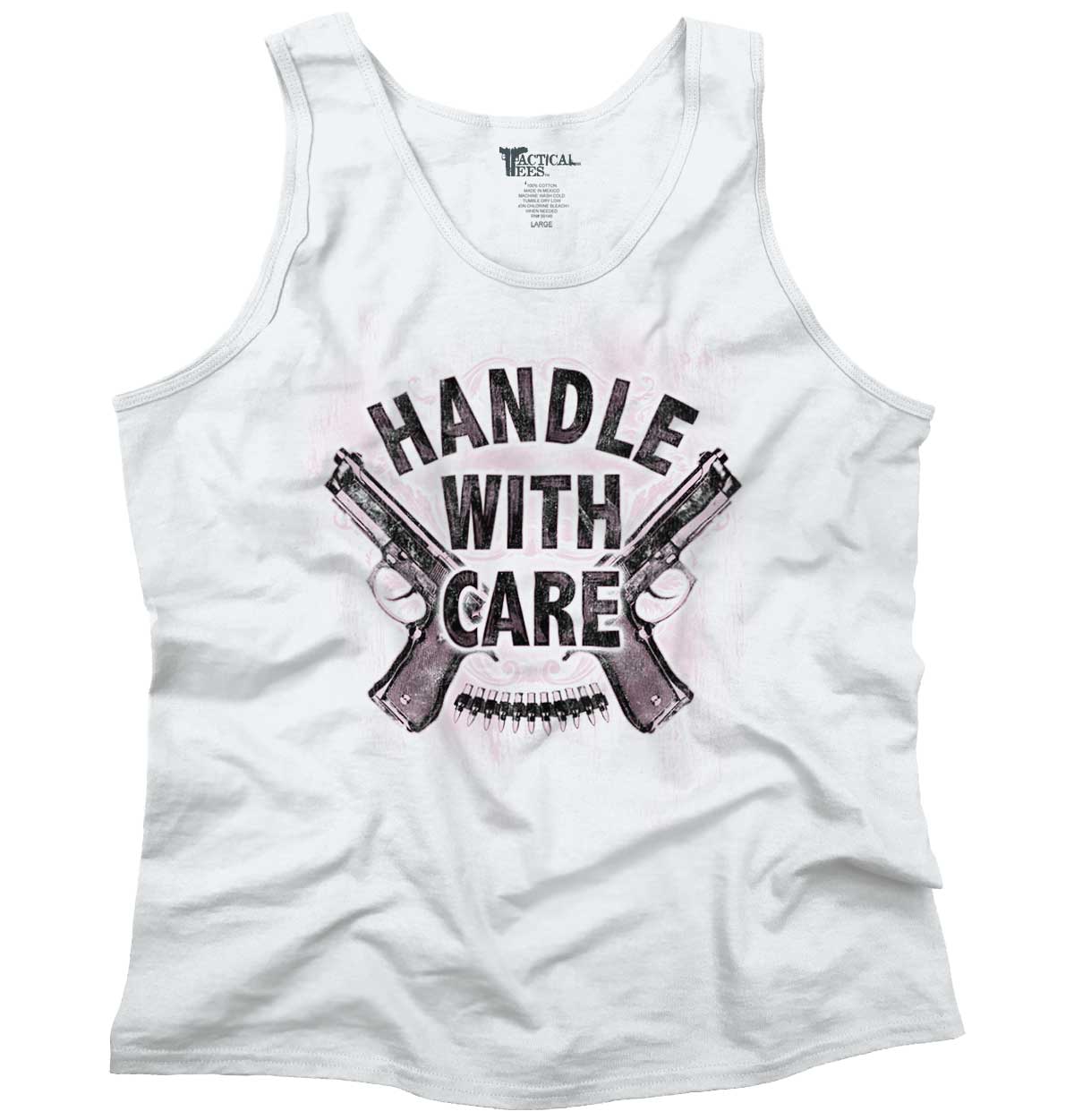 White1|Handle With Care Tank Top|Tactical Tees