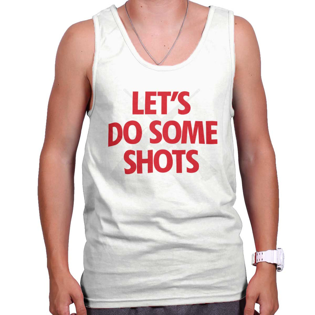White|Lets Do Shots Tank Top|Tactical Tees
