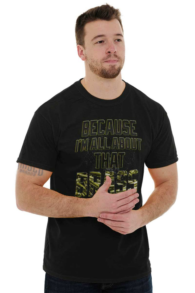 Male_Black2|All About that Brass T-Shirt|Tactical Tees