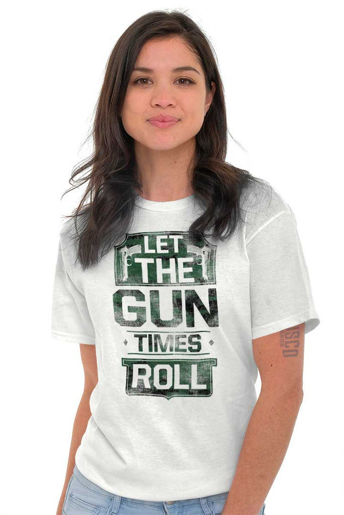 Female_White2|Let The Gun Times Roll T-Shirt|Tactical Tees