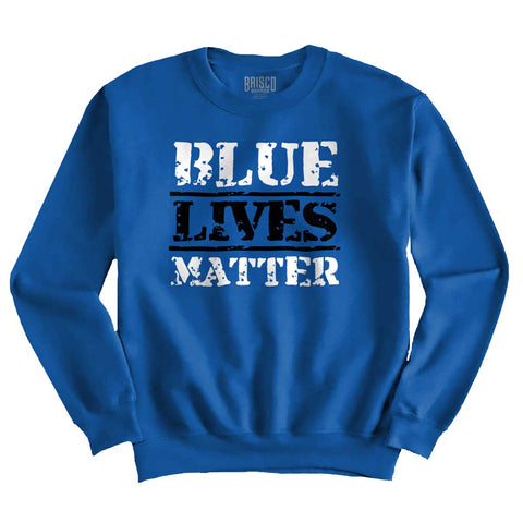 Royal|Blue Lives Matter Bold Crewneck Sweatshirt|Tactical Tees