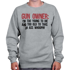 SportGrey|Gun Owner Too Young Crewneck Sweatshirt|Tactical Tees