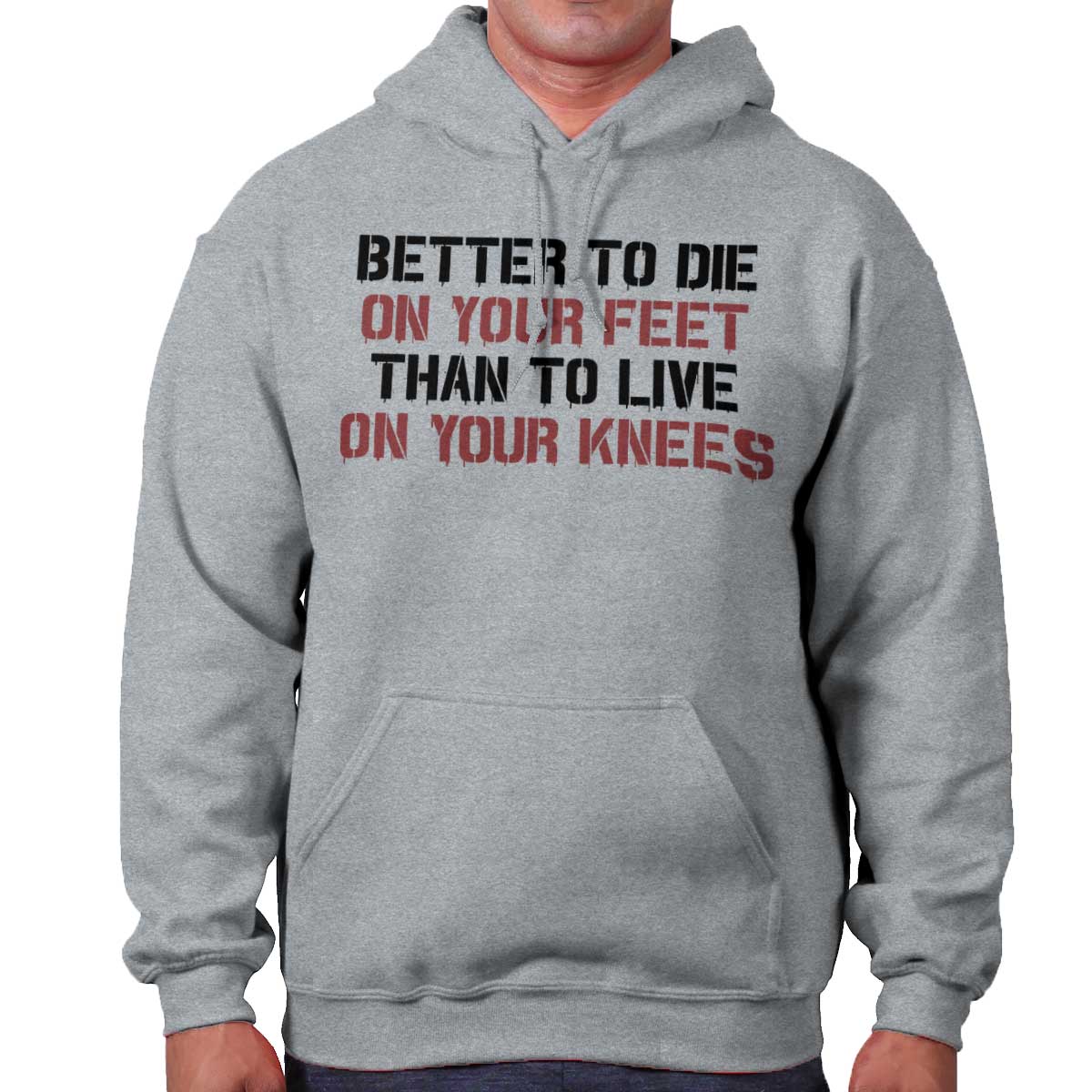 SportGrey|Die on Your Feet Hoodie|Tactical Tees