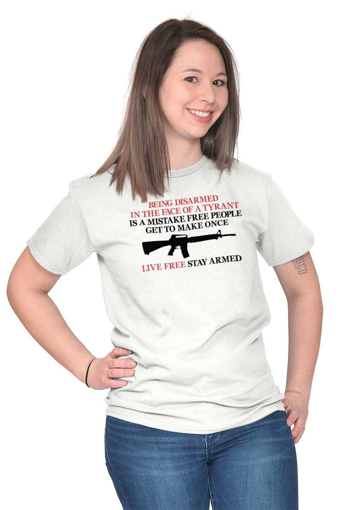 Female_White1|Live Free Stay Armed T-Shirt|Tactical Tees