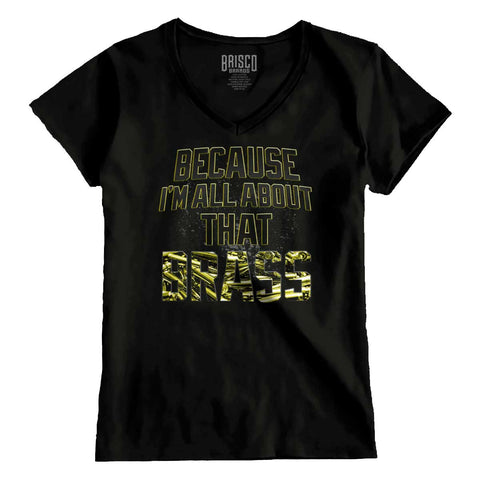 Black|All About that Brass Junior Fit V-Neck T-Shirt|Tactical Tees