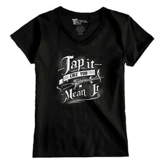 Black1|Tap It Like You Mean It Junior Fit V-Neck T-Shirt|Tactical Tees