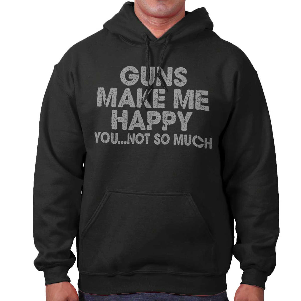 Black|Guns Make Me Happy Hoodie|Tactical Tees