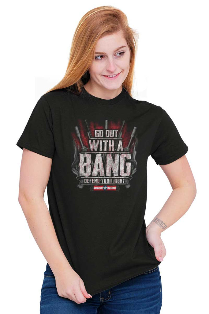 Female_Black2|Go Out With A Bang T-Shirt|Tactical Tees