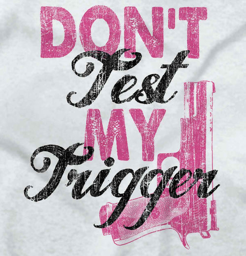 White2|Dont Test My Trigger Tank Top|Tactical Tees
