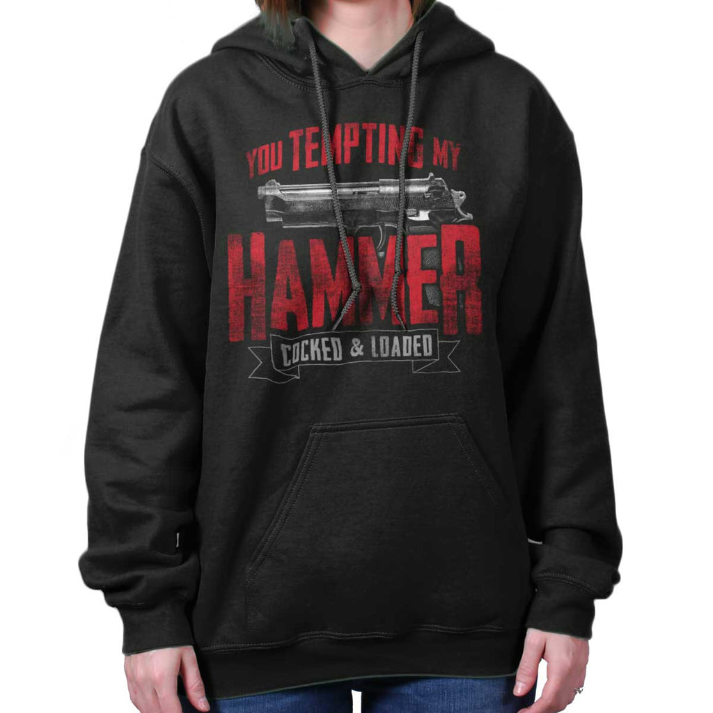 Black|You Tempting My Hammer Hoodie|Tactical Tees