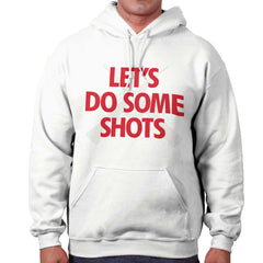 White|Lets Do Shots Hoodie|Tactical Tees