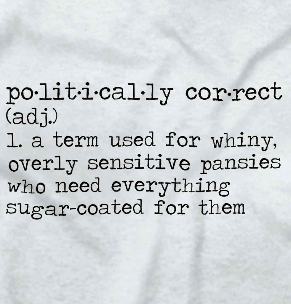 White2|Politically Correct Ladies T-Shirt|Tactical Tees