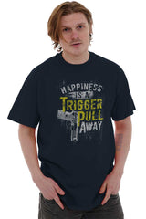 Male_Navy3|Happiness is A Trigger Pull Away T-Shirt|Tactical Tees
